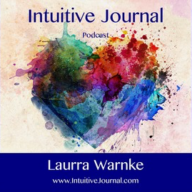 Laura Warnke Intuitive Journal Podcast